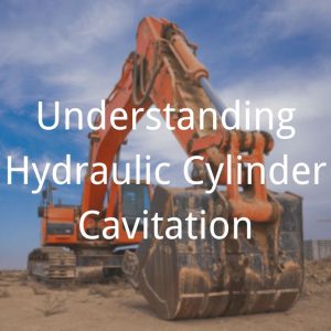 Hydraulic Cylinder Cavitation Topa