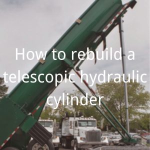 rebuilding a telescopic hydraulic cylinder Topa
